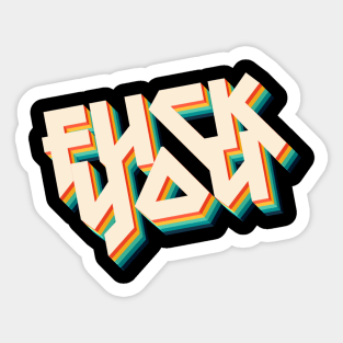 F*ck You - Metal Typography Statement Design Sticker